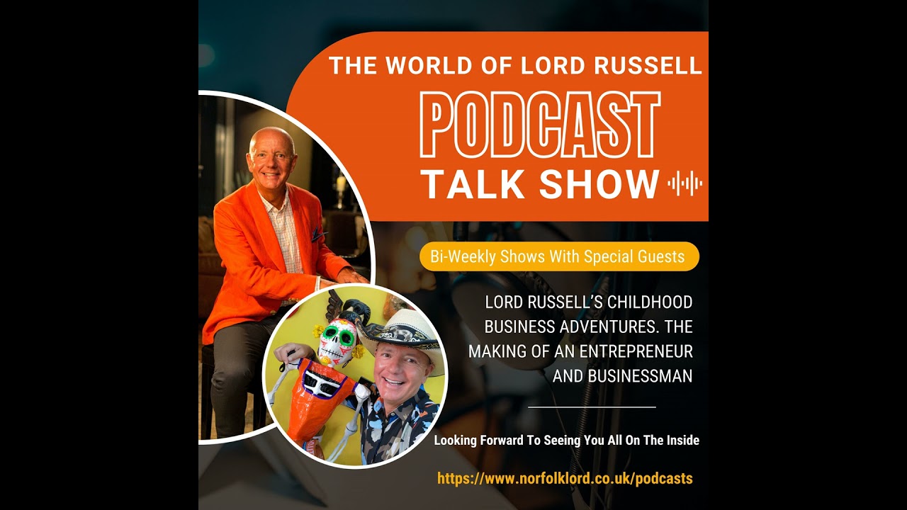 Lord Russell's Childhood Business Empire Is Insane