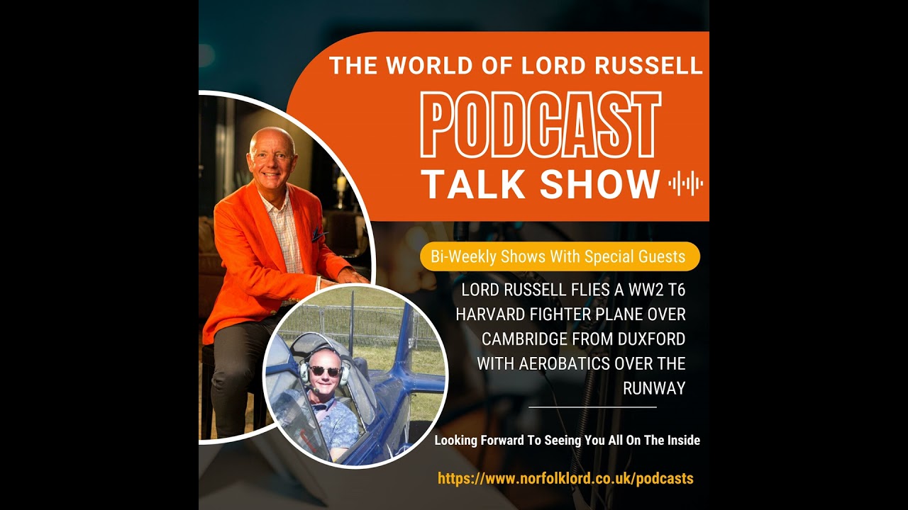 The Untold Story of Lord Russell and Harvard Fighter Plane
