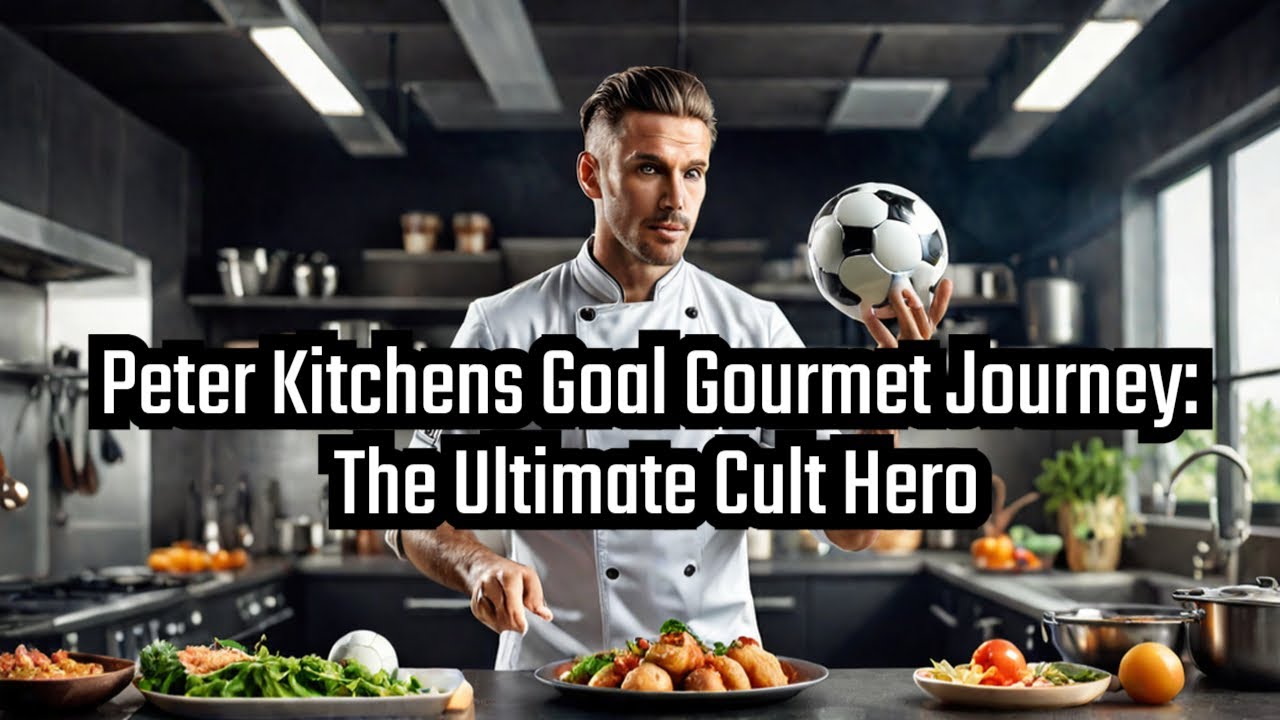 Why Peter Kitchen Is The ULTIMATE Cult Hero!
